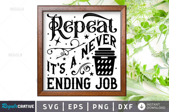 Repeat Its, Laundry Sign Svg Design Review